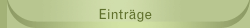 Einträge
